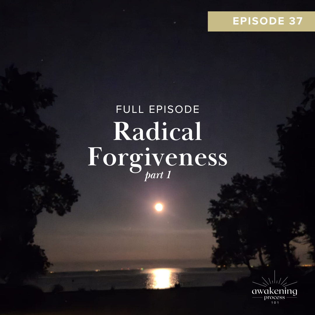 Radical Forgiveness